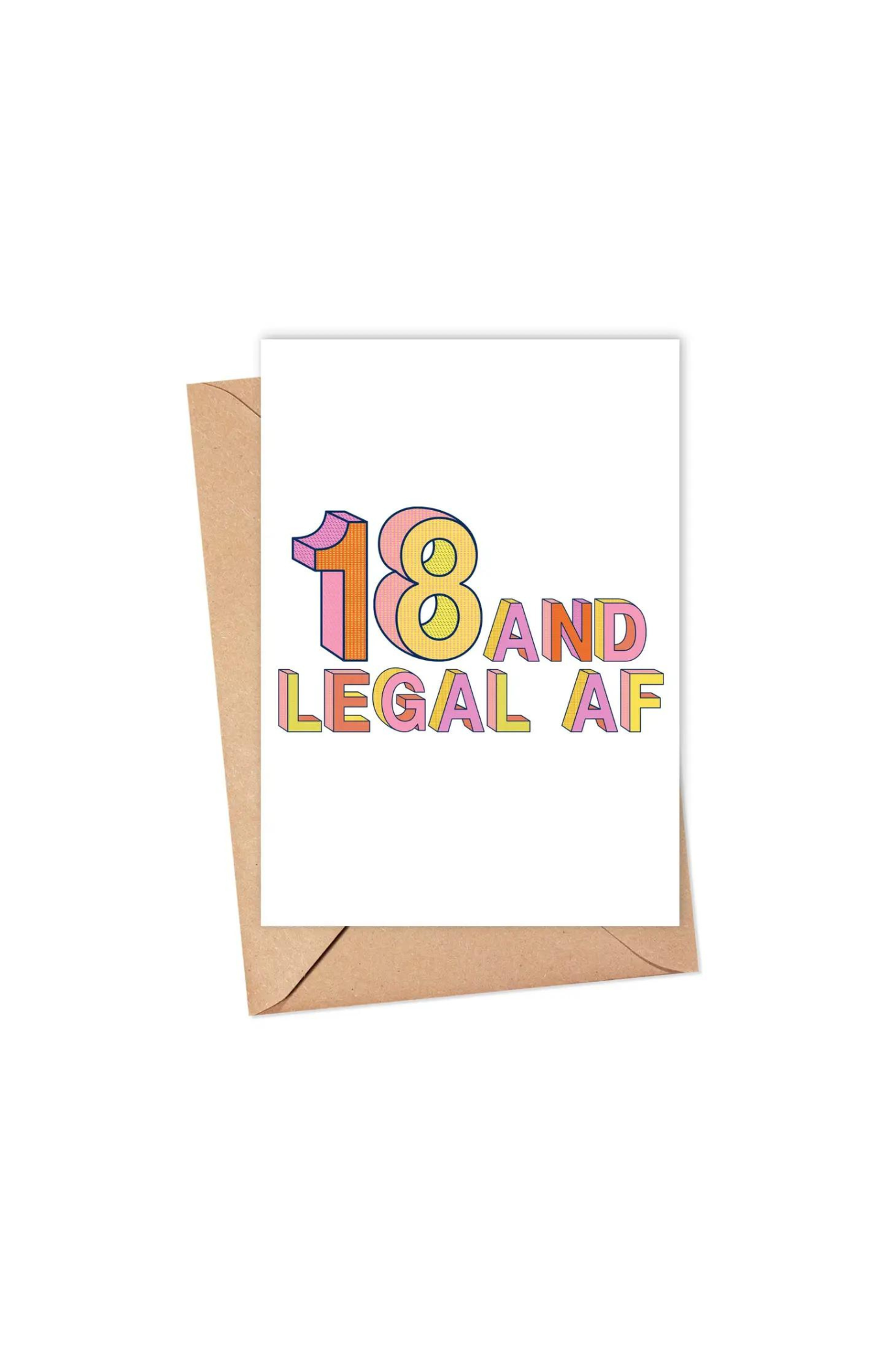 18 and Legal AF Birthday Card – Style House Frisco